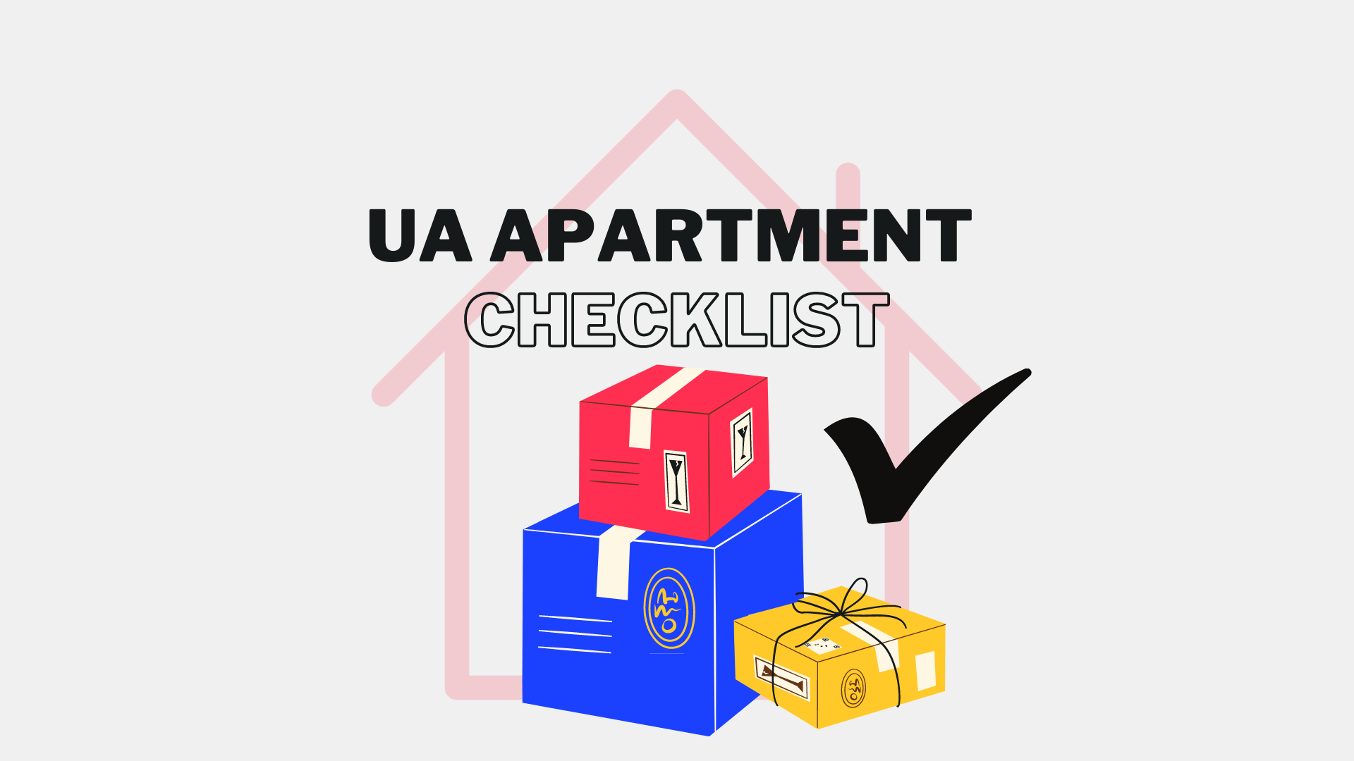 UA Apartment Checklist